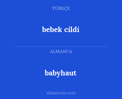 bebek cildi - babyhaut