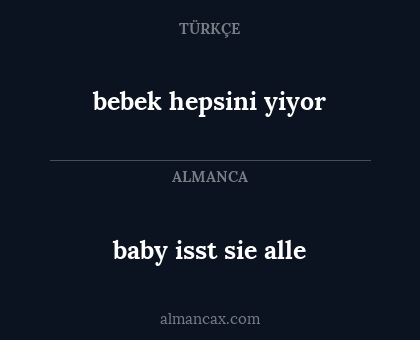 bebek hepsini yiyor - baby isst sie alle