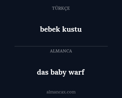 bebek kustu - das baby warf