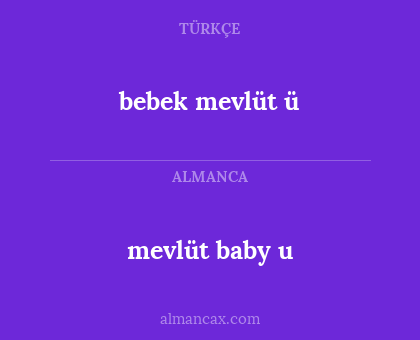 bebek mevlüt ü - mevlüt baby u