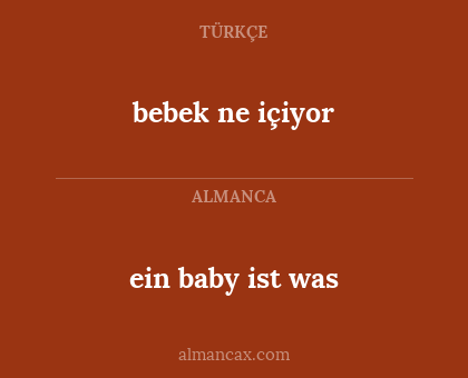 ein baby ist was - bebek ne içiyor