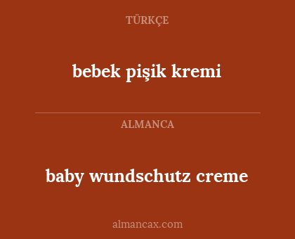 bebek pişik kremi - baby wundschutz creme