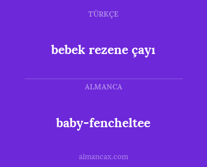 baby-fencheltee - bebek rezene çayı