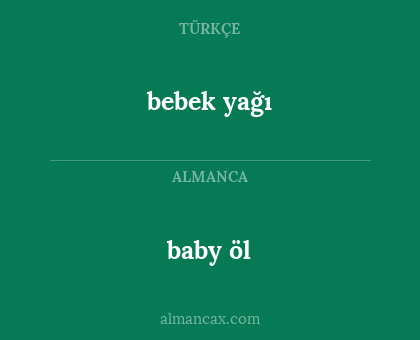 bebek yağı - baby öl