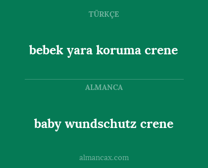 baby wundschutz crene - bebek yara koruma crene