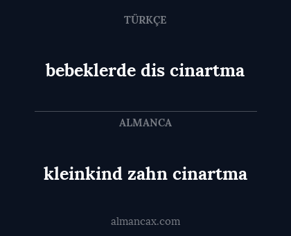 bebeklerde dis cinartma - kleinkind zahn cinartma