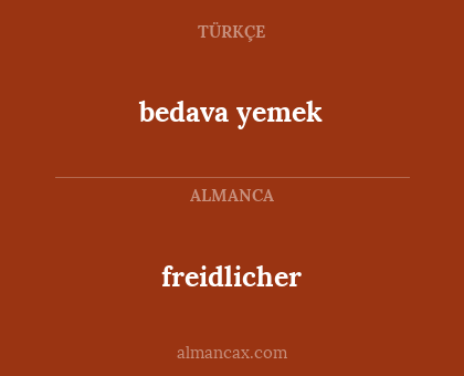 freidlicher - bedava yemek