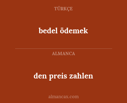 bedel ödemek - den preis zahlen