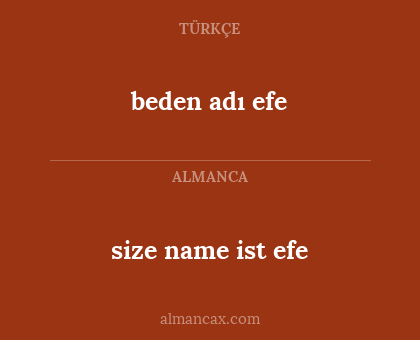 size name ist efe - beden adı efe
