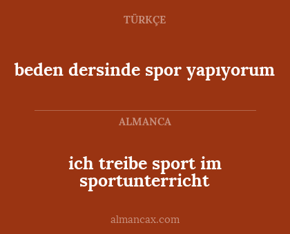 ich treibe sport im sportunterricht - beden dersinde spor yapıyorum