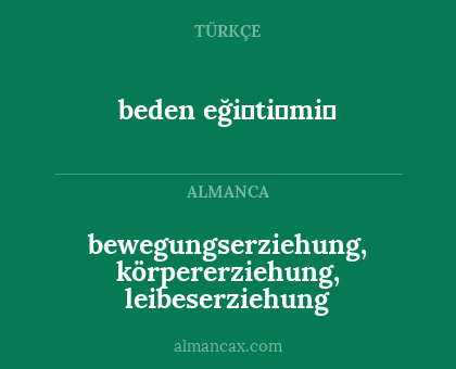 bewegungserziehung, körpererziehung, leibeserziehung - beden eği̇ti̇mi̇