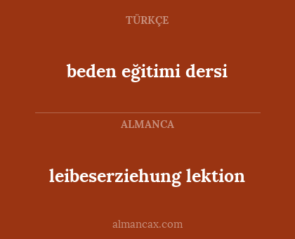 beden eğitimi dersi - leibeserziehung lektion