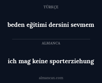ich mag keine sporterziehung - beden eğitimi dersini sevmem