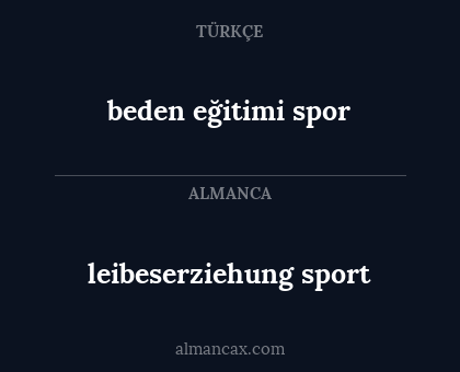 leibeserziehung sport - beden eğitimi spor
