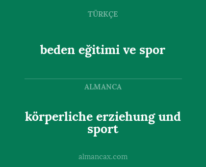 körperliche erziehung und sport - beden eğitimi ve spor