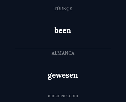 gewesen - been