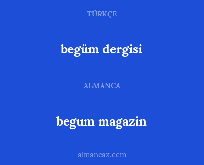 begum magazin - begüm dergisi