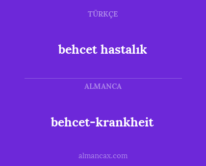 behcet hastalık - behcet-krankheit