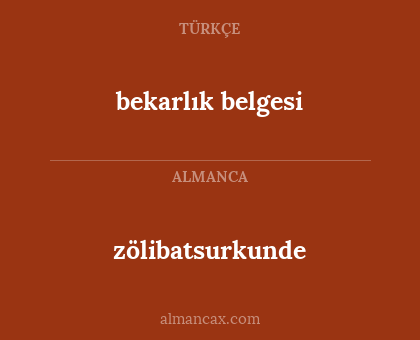zölibatsurkunde - bekarlık belgesi