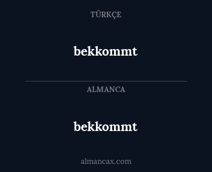 bekkommt - bekkommt
