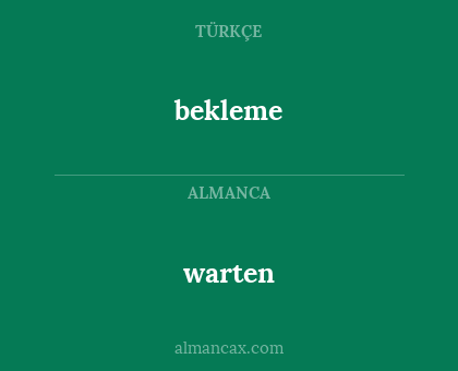 warten - bekleme