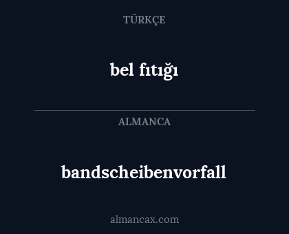 bel fıtığı - bandscheibenvorfall