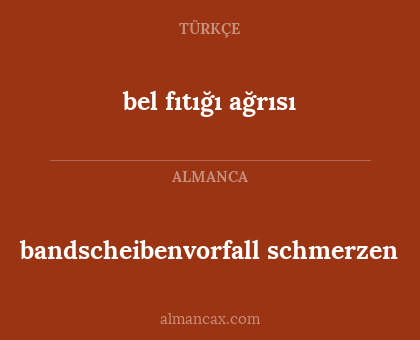 bandscheibenvorfall schmerzen - bel fıtığı ağrısı