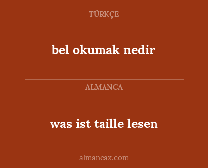 bel okumak nedir - was ist taille lesen