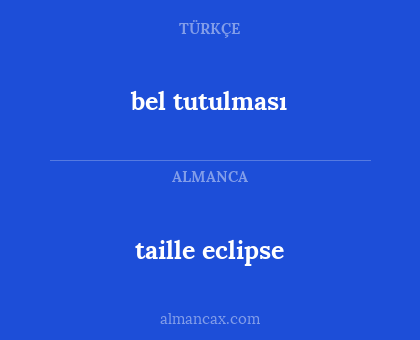 taille eclipse - bel tutulması