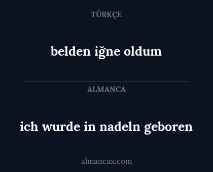 belden iğne oldum - ich wurde in nadeln geboren