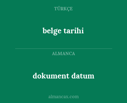 dokument datum - belge tarihi