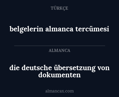 belgelerin almanca tercümesi - die deutsche übersetzung von dokumenten