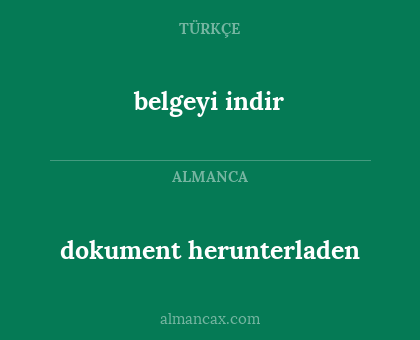 belgeyi indir - dokument herunterladen