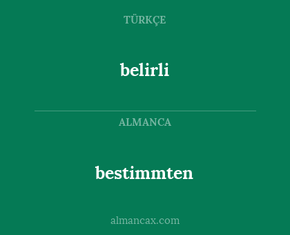 bestimmten - belirli