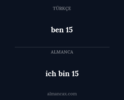 ben 15 - ich bin 15