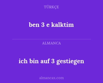 ich bin auf 3 gestiegen - ben 3 e kalktim