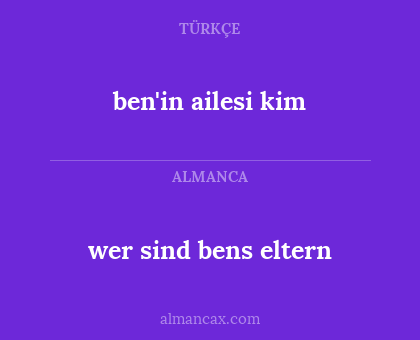 wer sind bens eltern - ben'in ailesi kim