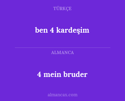 4 mein bruder - ben 4 kardeşim