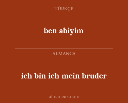 ben abiyim - ich bin ich mein bruder