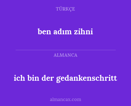 ich bin der gedankenschritt - ben adım zihni