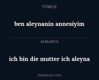 ich bin die mutter ich aleyna - ben aleynanin annesiyim