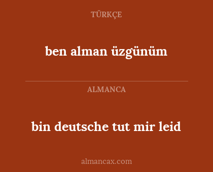 ben alman üzgünüm - bin deutsche tut mir leid