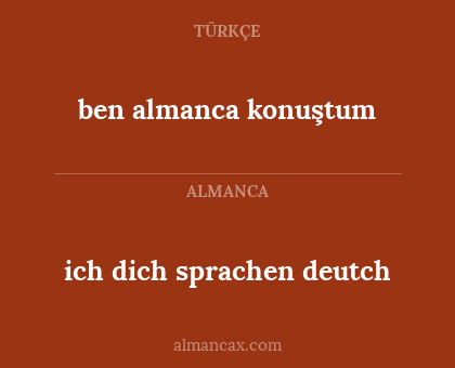 ben almanca konuştum - ich dich sprachen deutch