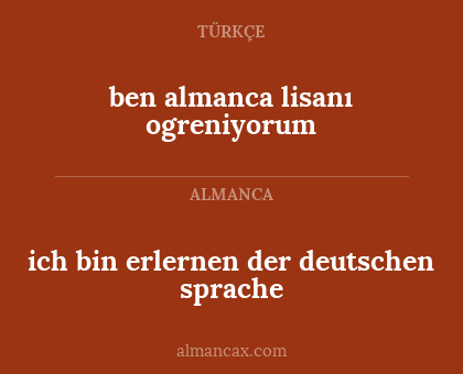 ben almanca lisanı ogreniyorum - ich bin erlernen der deutschen sprache