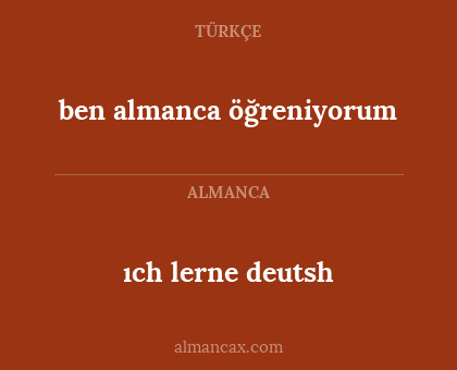 ıch lerne deutsh - ben almanca öğreniyorum