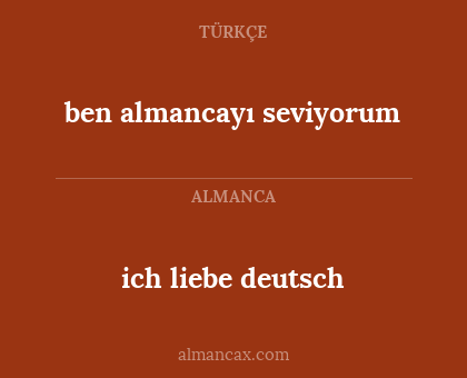 ich liebe deutsch - ben almancayı seviyorum
