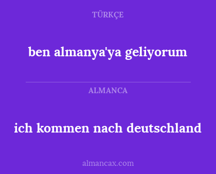 ben almanya'ya geliyorum - ich kommen nach deutschland