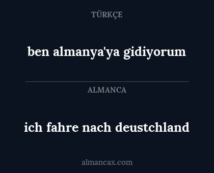 ich fahre nach deustchland - ben almanya'ya gidiyorum