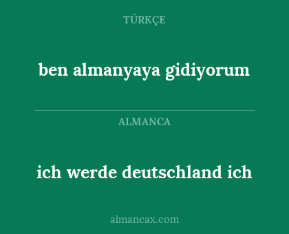 ich werde deutschland ich - ben almanyaya gidiyorum
