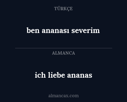 ben ananası severim - ich liebe ananas